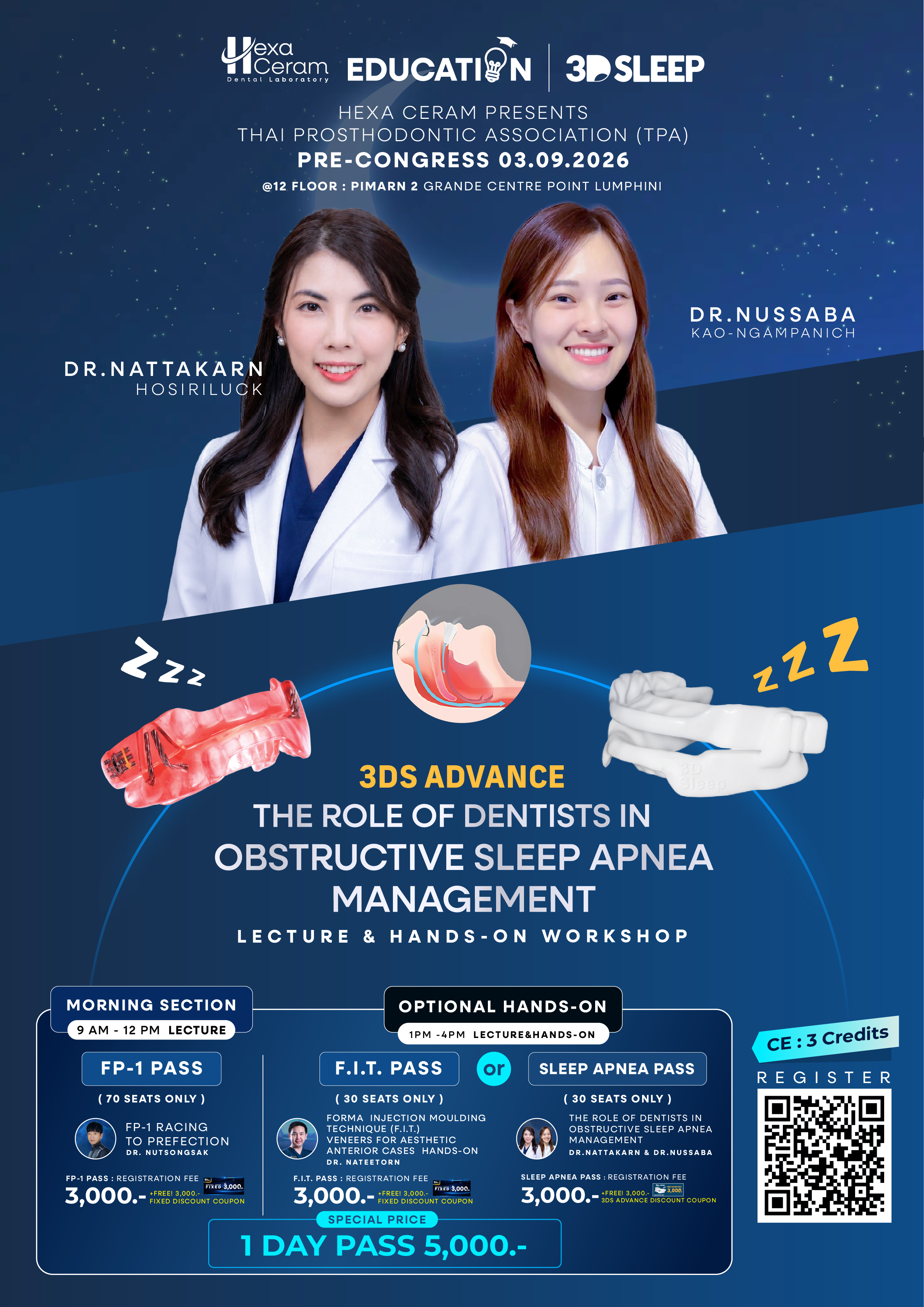 3DS Advance: The Role of Dentists in Obstructive Sleep Apnea Management — บ่าย 13:00-16:00 น.
